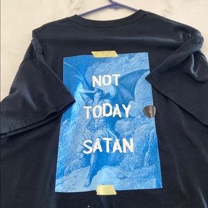 A not today satan T-shirt